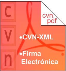 CVN-PDF es un fichero PDF con tecnologa CVN-XML embebida